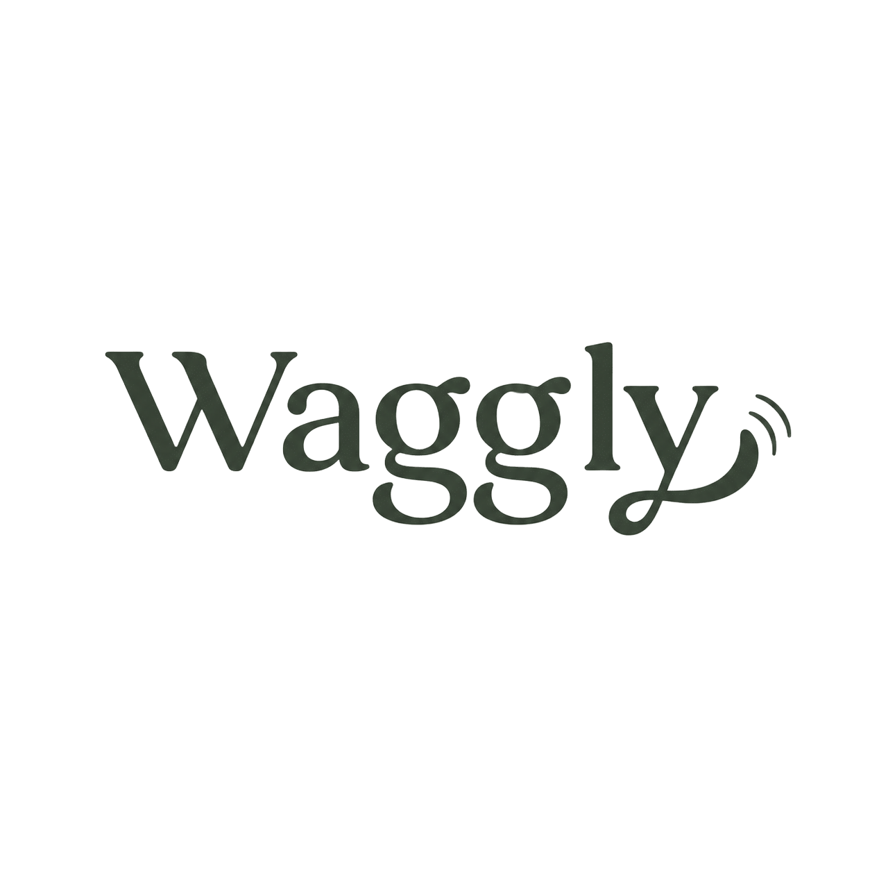 Waggly