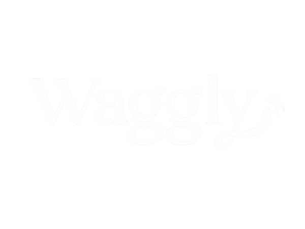 Waggly